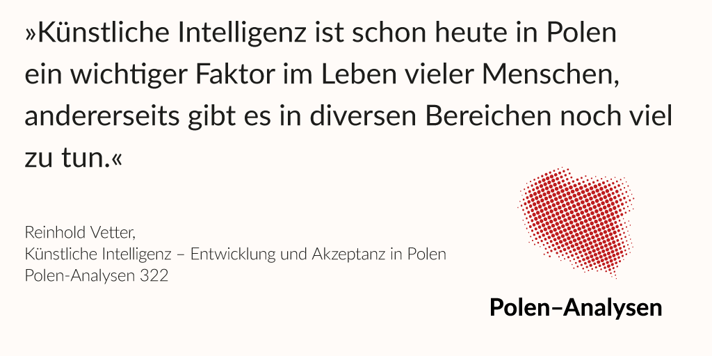 Knstliche Intelligenz - Entwicklung und Akzeptanz in Polen |  Lnder-Analysen